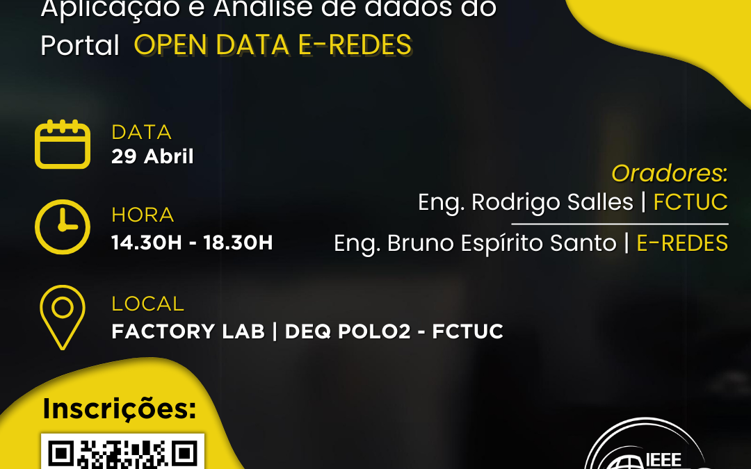 Workshop de R. dia 29 de abril, organizado numa colaboração entre o IEEE SB UC PES com a E-REDES.