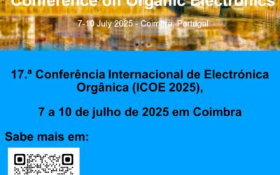17.ª Conferência Internacional de Electrónica Orgânica (ICOE 2025),em Coimbra!