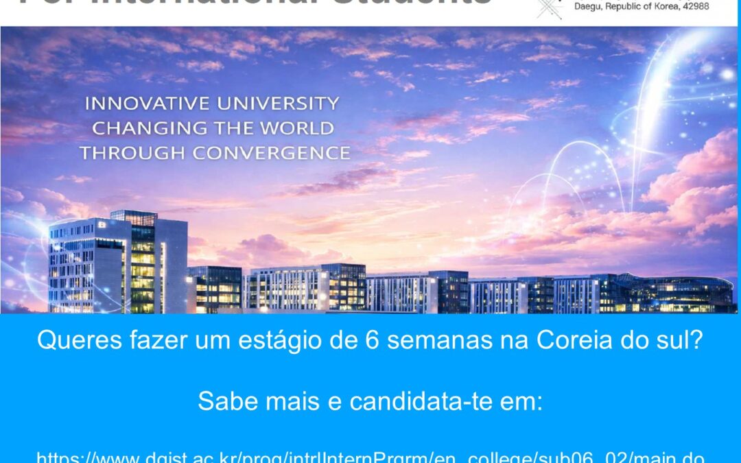 Queres fazer um estágio de 6 semanas na Coreia do sul?