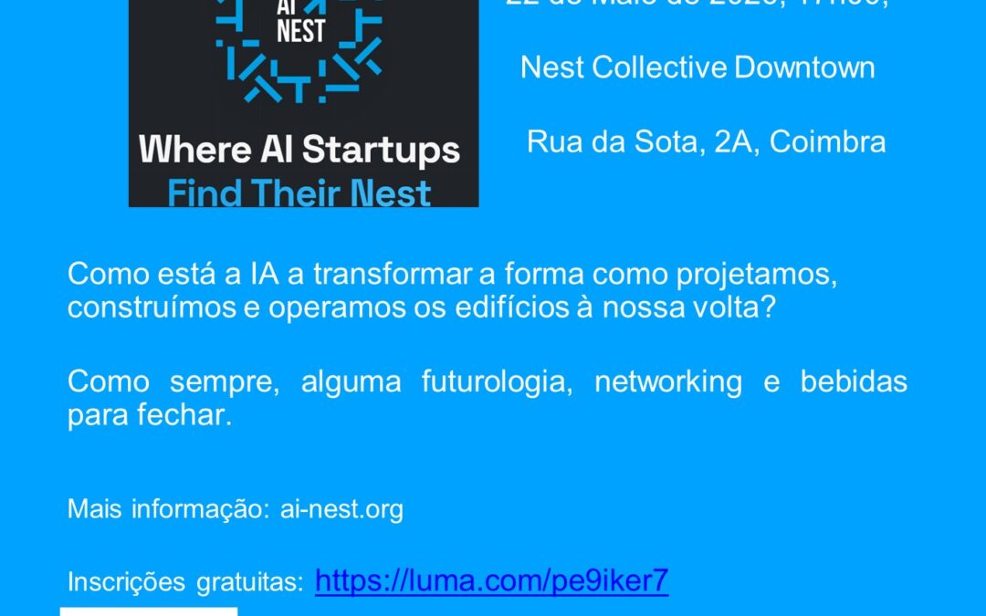 Meetup AI Nest – 22 de Maio de 2026, 17h00, Nest Collective Downtown Rua da Sota, 2A, Coimbra